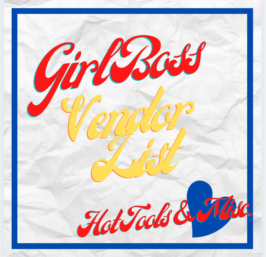 GirlBoss Vendors List Xclusive Label
